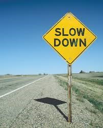 Sign Post - Slow Down
